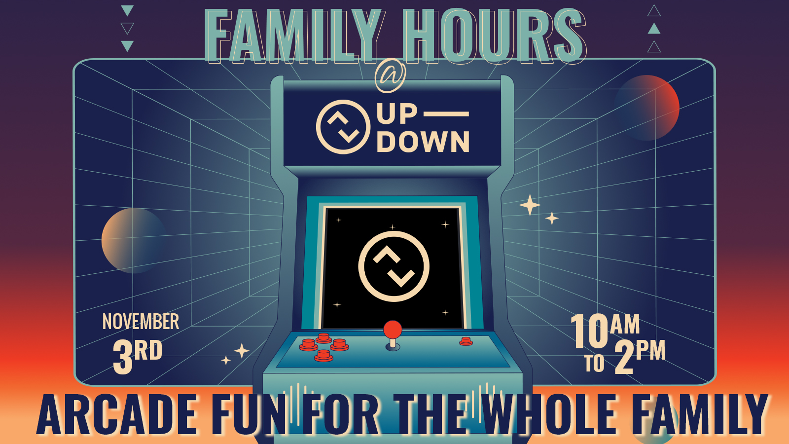 Family Hours at Up-Down